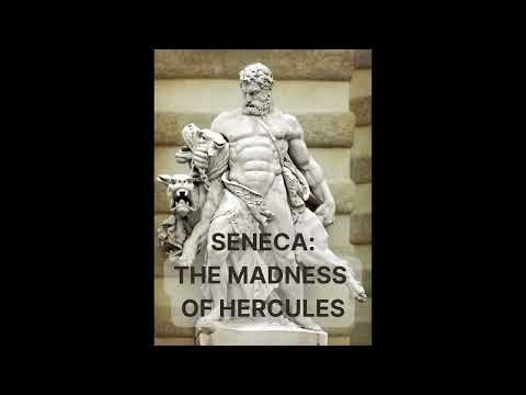 65 - Seneca, The Madness of Hercules