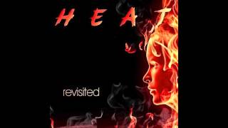 Heat - Pickin' & Choosin' (2013)