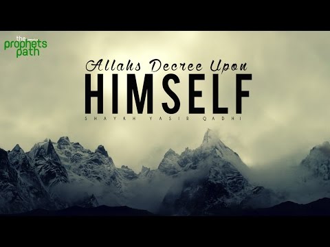 Allah's Decree Upon Himself