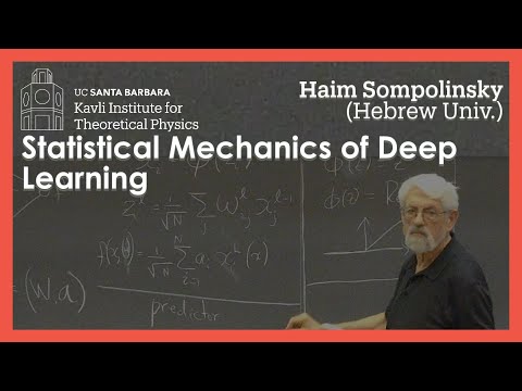 Statistical Mechanics of Deep Learning ▸ Haim Sompolinsky (Hebrew Univ.)