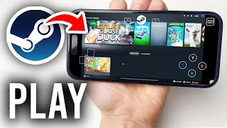 How To Play Steam Games On Phone - iOS & Android