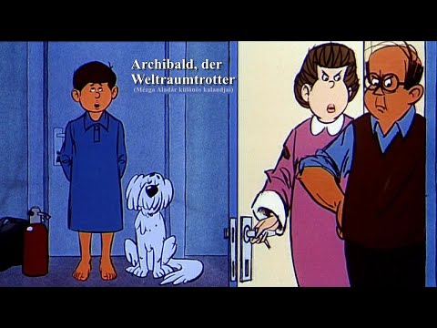 Archibald, der Weltraumtrotter (Mézga Aladár különös kalandjai) - (Vorspann)
