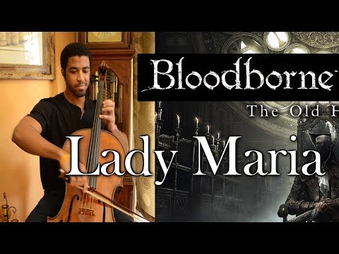 Lady Maria - Bloodborne Cello Cover
