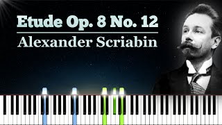 Etude Op. 8 No. 12 - A. Scriabin | Piano Tutorial | Synthesia | How to play