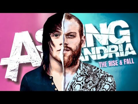 The Rise And Fall of ASKING ALEXANDRIA