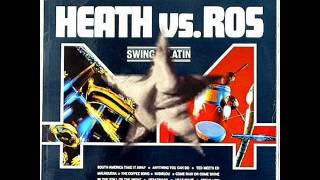 Ted Heath & Edmundo Ros - Heat Wave