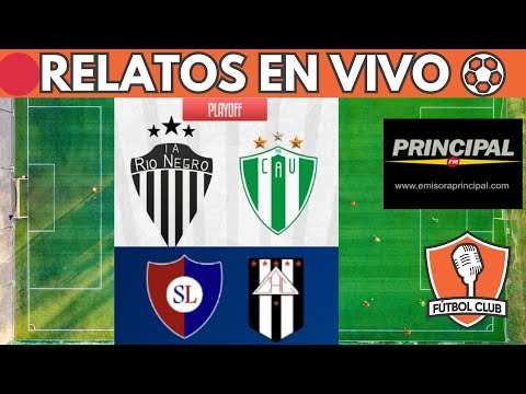 🔴UNIVERSAL VS RIO NEGRO, SAN LORENZO VS CENTRAL EN VIVO ⚽- LIGA MAYOR  - FM Principal x Fútbol Club
