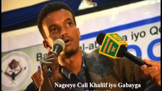 Maansada Gayaan/ Godob-Caashaq & Nageeye Cali Khaliif