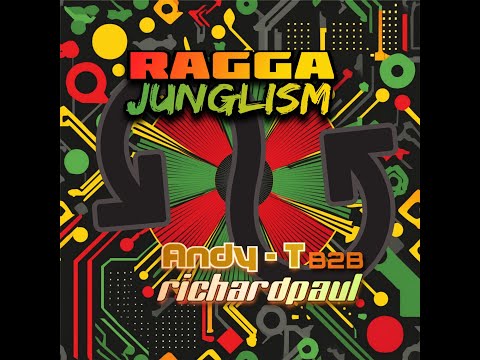 Pure Ragga Junglism Jungle Dub D&B DJ Mix by Andy-T [B2B] RichardPaul - 31st May 24