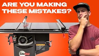 Are You Making these TABLE SAW Mistakes?