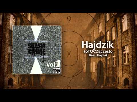 Hajdzik - toTOCZĘczęsto prod. Hajdzik (Silesia Crime Vol.1)