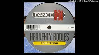 Heavenly Bodies - Temptation (Trance Mix). 1996