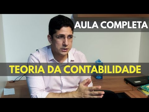 Aula COMPLETA - TEORIA DA CONTABILIDADE | EXAME DE SUFICIÊNCIA 2019