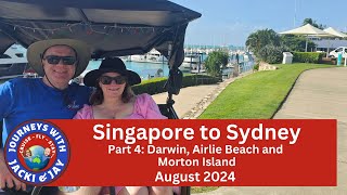Singapore to Sydney on Carnival Splendor Part 4 - Darwin, Airlie Beach and Moreton Island