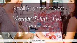 Vendor Booth Tips That  No One Tells You