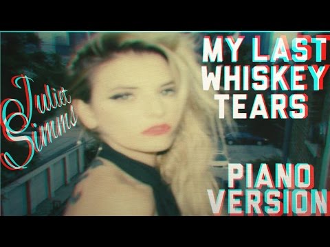My Last Whiskey Tears (Official Piano Version)