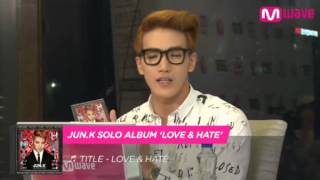 [CLIP]  2PM Jun  K Introduces 'LOVE & HATE' Album Tracks [MEET&GREET]