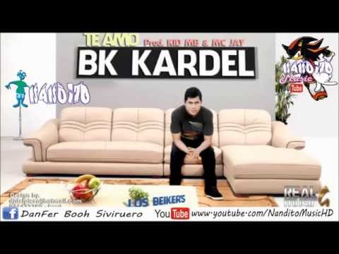 BK Kardel - Te Amo (Prod. Kid MB y MC Jay) ♫ Exclusivo Noviembre 2014 ♫ [NanditoMusicHD]