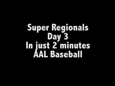 Super Regionals Day 3