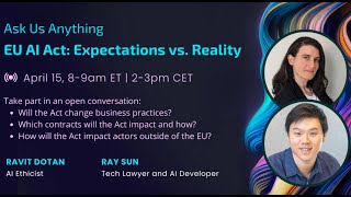 EU AI Act - Expectations v Reality