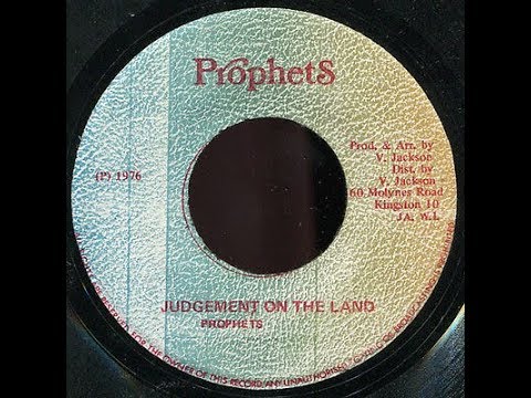 Prophets [Yabby You] - Judgement On The Land ++
