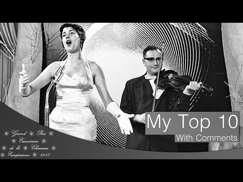 Eurovision Song Contest 1957 - My Top 10 [With Comments]