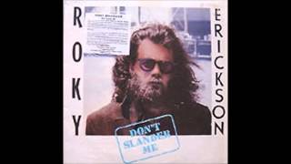 Rocky Erickson - Don't slander me (full album)