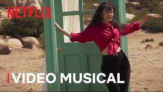 Selena: La Serie | Amor prohibido | Video musical | Netflix