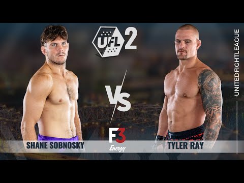 Shane Sobnosky vs Tyler Ray | Bout 13  | UFL 2