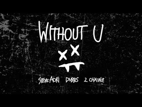 Steve Aoki & DVBBS - Without U feat. 2 Chainz (Cover Art) [Ultra Music]