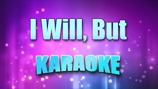 SHeDAISY - I Will, But (Karaoke &amp; Lyrics)