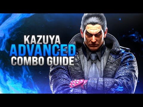 Tekken 8 Kazuya ADVANCED Combo Guide