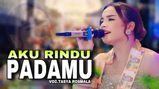 Download lagu MERDU POLL !! TASYA ROSMALA - AKU RINDU PADAMU | LIVE PEMALANG TERBARU mp3