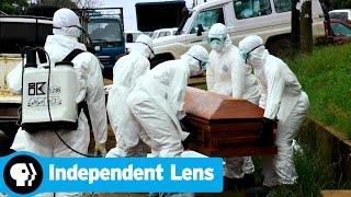 INDEPENDENT LENS | In the Shadow of Ebola | PBS