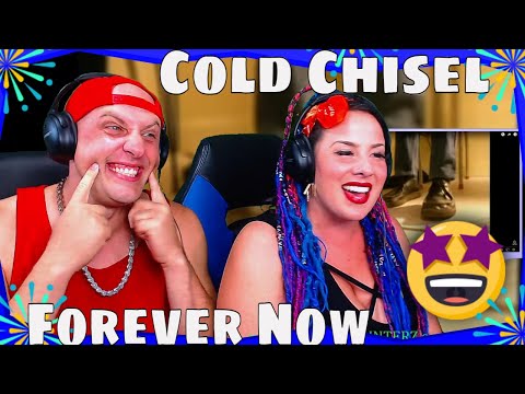 Cold Chisel - Forever Now [Official Video] THE WOLF HUNTERZ REACTIONS