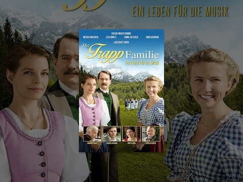Die Trapp Familie - Ein Leben für die Musik