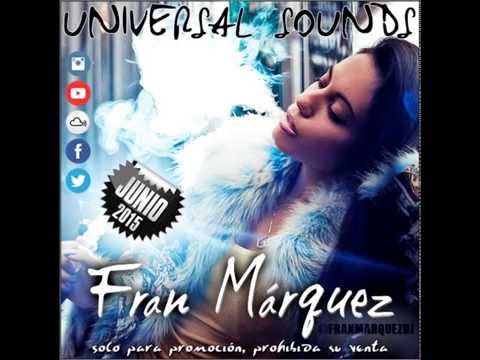 04. Universal Sounds Junio 2015 - Fran Márquez