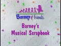 Barney S Musical Scrapbook But The Audio Is A Semitone Lower