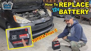 How To Replace 12v Battery - Toyota Prius C (Andy’s Garage: Episode - 521)