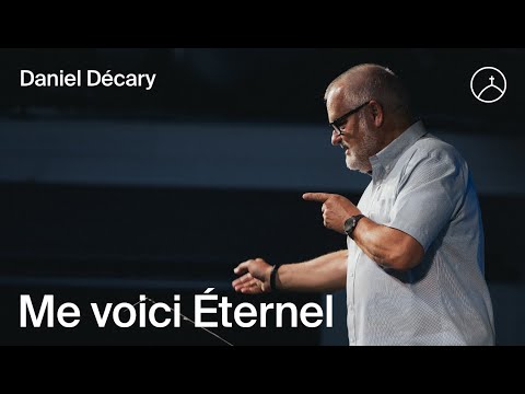 Here I Am, Eternal - Daniel Décary