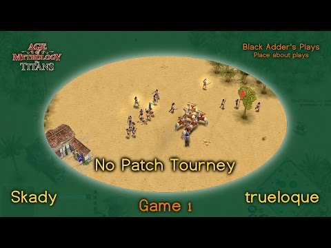 No Patch Tourney, R1 - Skady vs. trueloque, Game 1 - Oranos vs. Zeus on Oasis - Age of Mythology: TT