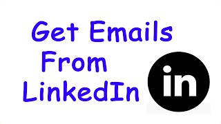 How to Get Email Addresses from Linkedin Sales Navigator | Get Email Addresses of LinkedIn Profiles