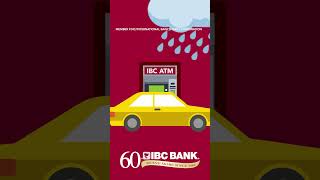 IBC Bank ATM Deposits - Bank on your Schedule