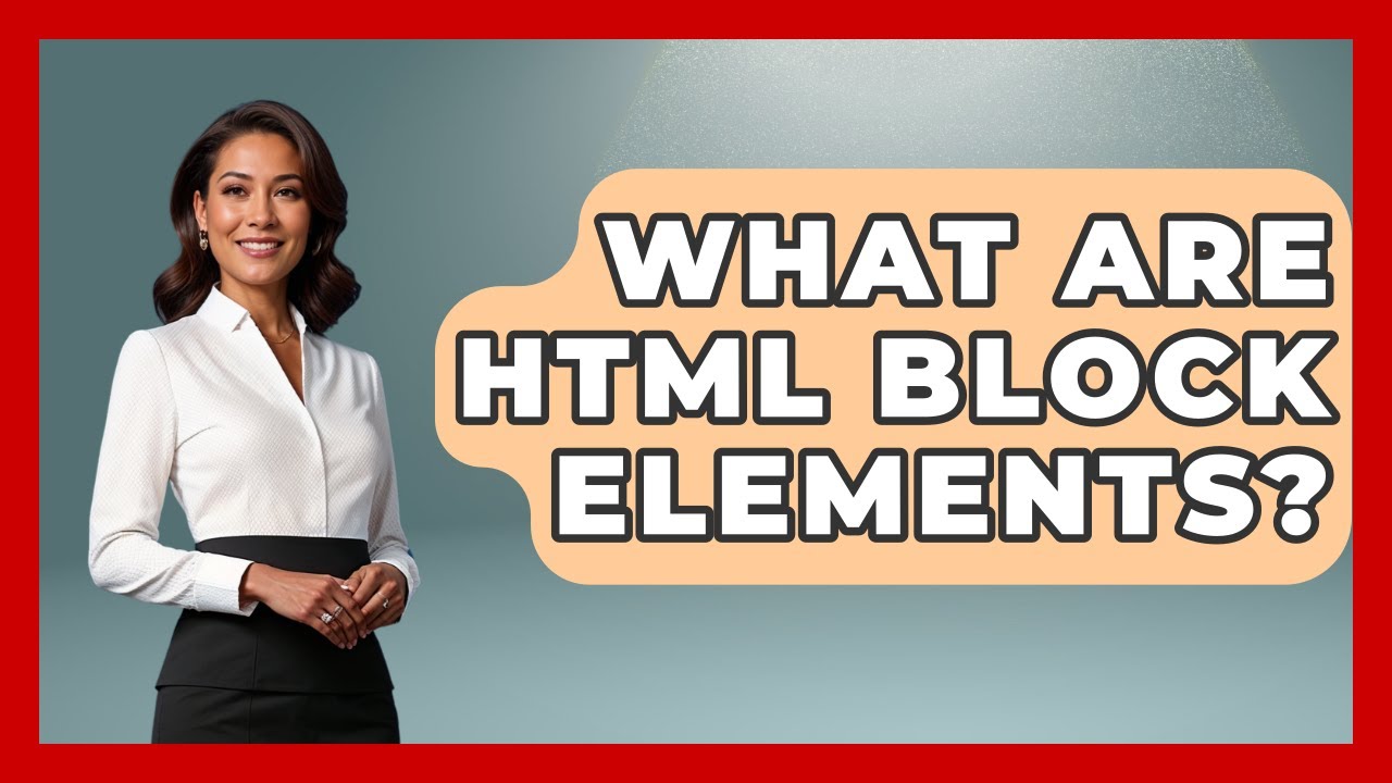 What Are HTML Block Elements? | Simple HTML Studio News