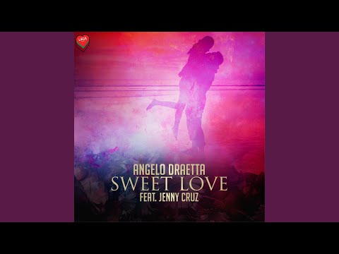 Sweet Love (Mickey K Remix)