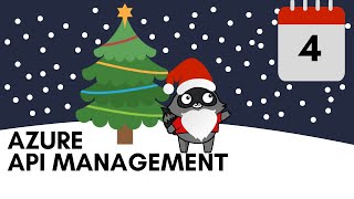 Day 4 - Azure API Management