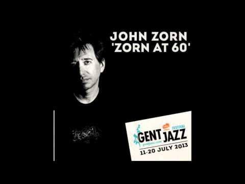 John Zorn @ 60 -  The Alchemist [string quartet]