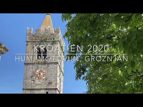 Kroatien 2020, Istrien: Groznjan, Motovun, Hum - kleinste Stadt der Welt.