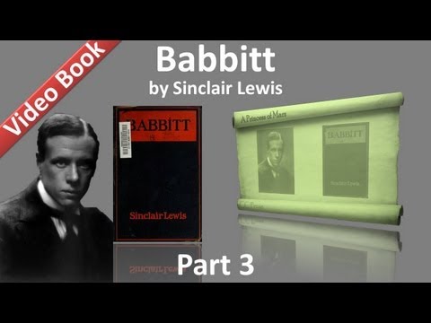 , title : 'Part 3 - Babbitt Audiobook by Sinclair Lewis (Chs 10-15)'