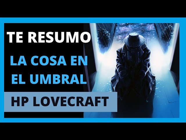 Vídeo relacionado con La cosa en el umbral